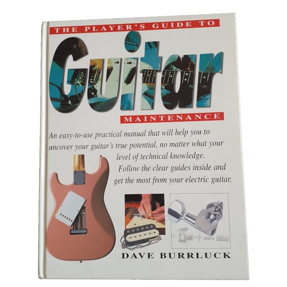 The Player's Guide To Guitar Maintenance Vintage 1998 Hardcover Book Retro 90s - Picture 1 of 16